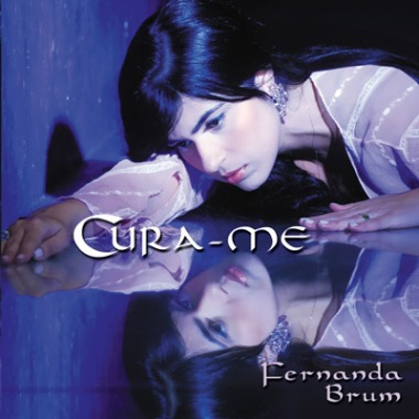 Fernanda Brum - Cura-me 2008